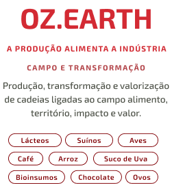 OZ.EARTH: a produção alimenta a indústria, campo e transformação